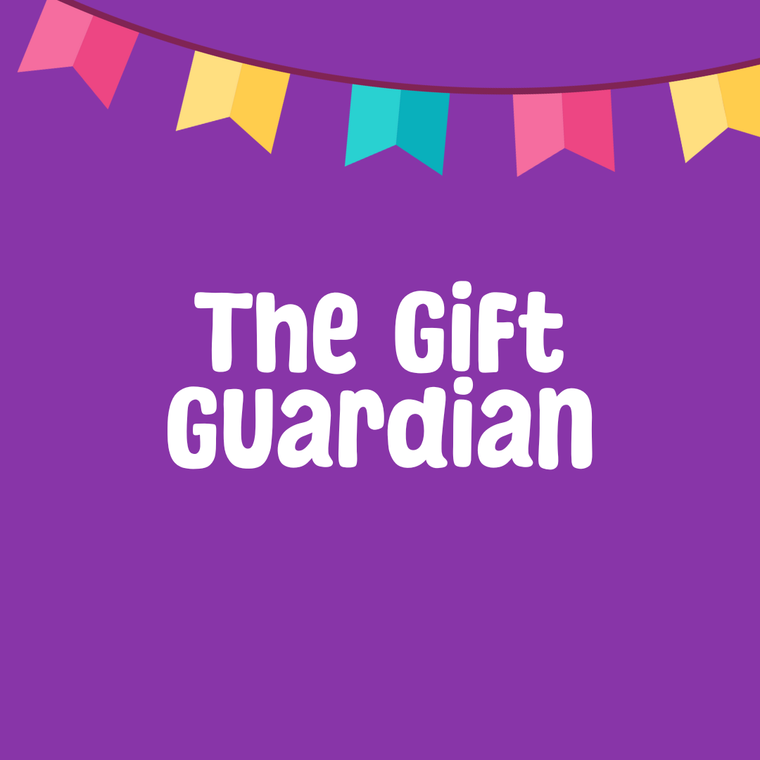 The Gift Guardian